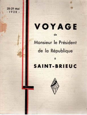 Voyage de Monsieur de Prsident de la Rpublqiue  St-Brieuc par Albert Franois Lebrun