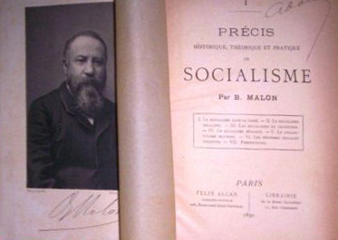 Prcis Historique, Thorique Et Pratique De Socialisme par Benot Malon