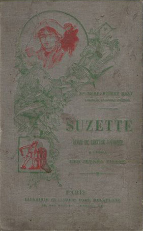 Suzette, le livre de la matresse par Marie Eulalie Elonore Malzieux