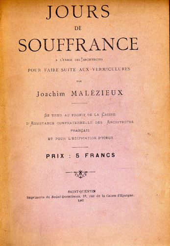 Jours de souffrance,  l'usage des architectes par Jules Charles Joachim Malzieux