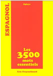 Espagnol. Les 3500 mots essentiels
