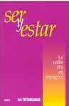 Ser y estar. Le verbe tre en espagnol