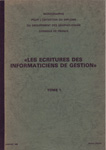 Les critures des informaticiens de gestion