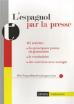L'Espagnol par la presse