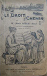 Le Droit chemin, livre de lecture courante